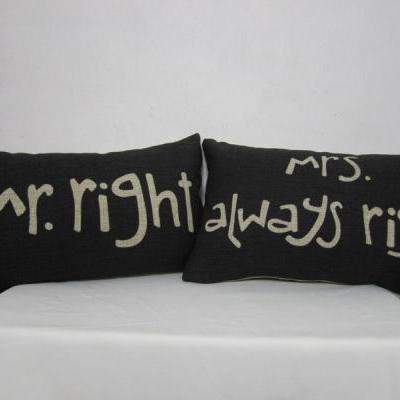 Decorative Linen Pillow Cushion Cover Mr.right Mr.Always right Black Lumber Love Gift Housewares Modern Decor 18"